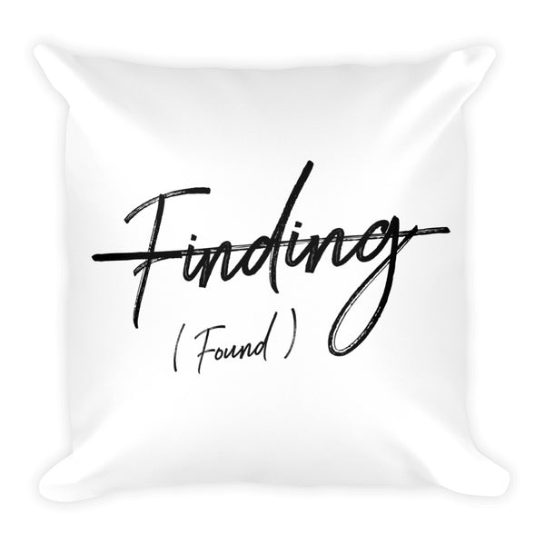 Finding Freedom Square Pillow